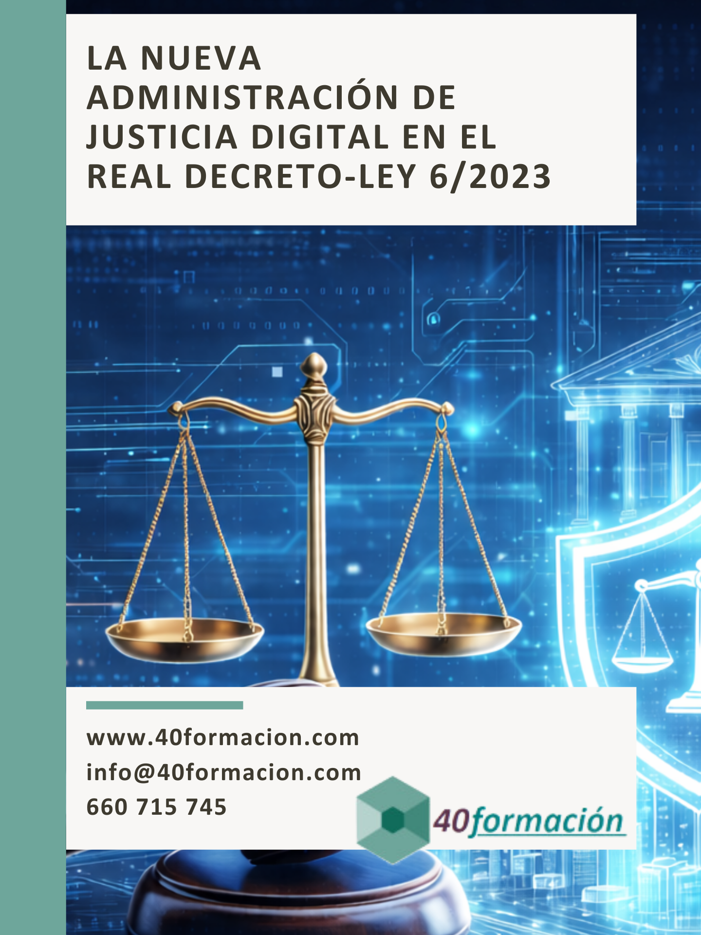 La nueva Administración de Justicia Digital
Domina la digitalización judicial del Real Decreto-ley 6/2023